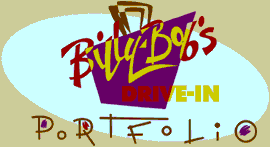 Billy-Bob's Drive-In Portfolio